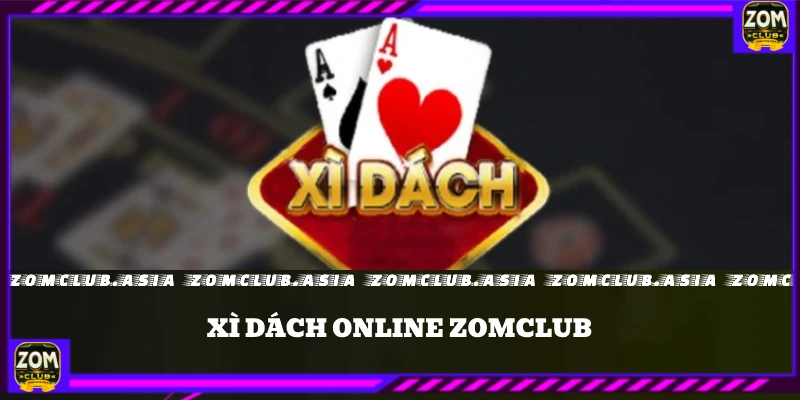 xì dách zonline zomclub 1